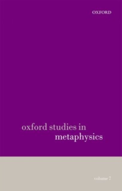 Oxford Studies in Metaphysics volume 7, PDF eBook