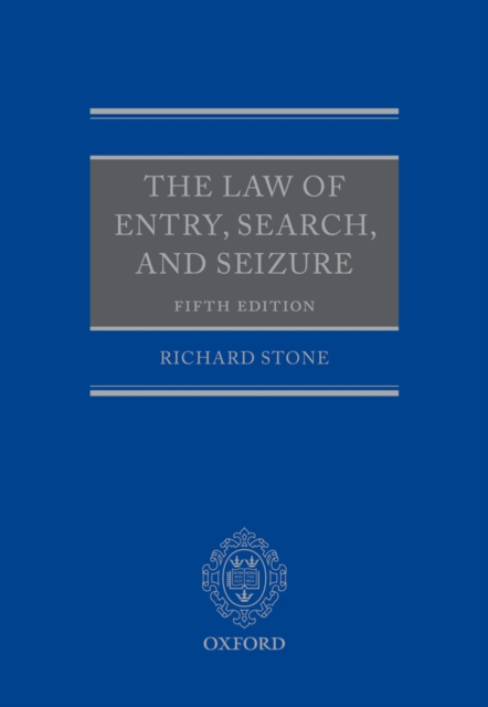 The Law of Entry, Search, and Seizure, PDF eBook