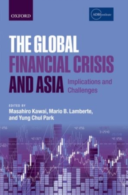 The Global Financial Crisis and Asia : Implications and Challenges, PDF eBook