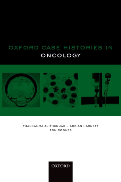Oxford Case Histories in Oncology, PDF eBook