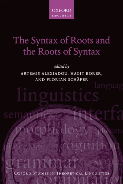 The Syntax of Roots and the Roots of Syntax, PDF eBook