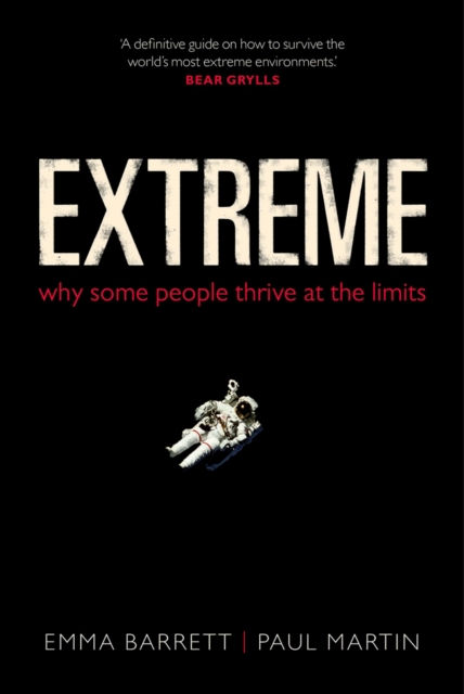 Extreme : Why some people thrive at the limits, PDF eBook