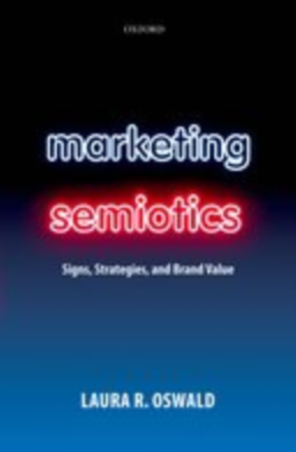 Marketing Semiotics : Signs, Strategies, and Brand Value, EPUB eBook