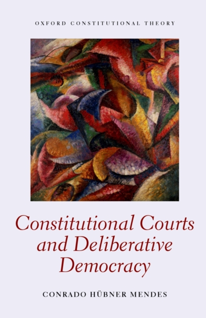 Constitutional Courts and Deliberative Democracy, EPUB eBook