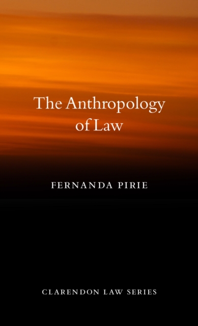 The Anthropology of Law, PDF eBook
