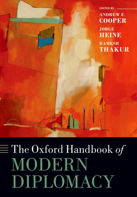 The Oxford Handbook of Modern Diplomacy, PDF eBook
