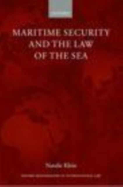 Maritime Security and the Law of the Sea, PDF eBook