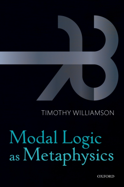 Modal Logic as Metaphysics, PDF eBook
