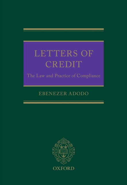 Letters of Credit : The Law and Practice of Compliance, EPUB eBook
