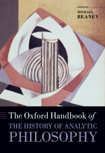 The Oxford Handbook of The History of Analytic Philosophy, EPUB eBook