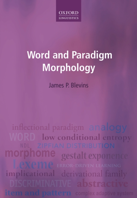 Word and Paradigm Morphology, PDF eBook