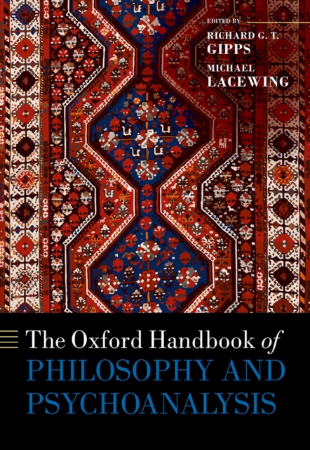 The Oxford Handbook of Philosophy and Psychoanalysis, PDF eBook