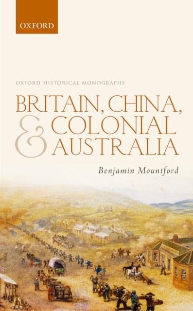 Britain, China, and Colonial Australia, EPUB eBook