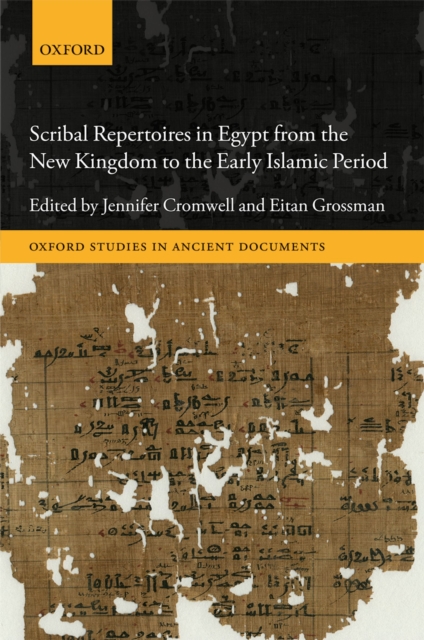 Scribal Repertoires in Egypt from the New Kingdom to the Early Islamic Period, EPUB eBook