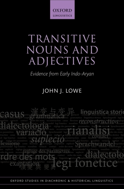 Transitive Nouns and Adjectives : Evidence from Early Indo-Aryan, PDF eBook