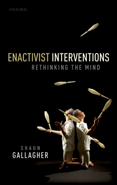 Enactivist Interventions : Rethinking the Mind, PDF eBook