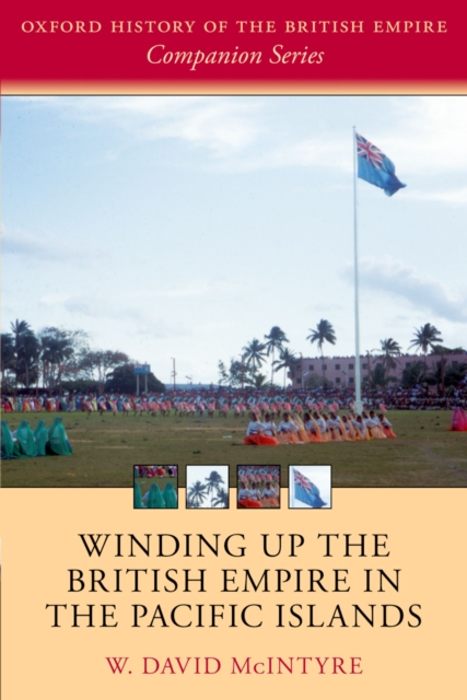 Winding up the British Empire in the Pacific Islands, EPUB eBook