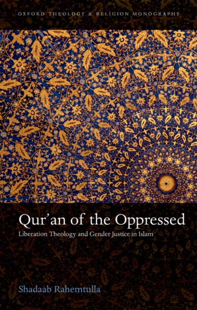 Qur'an of the Oppressed : Liberation Theology and Gender Justice in Islam, EPUB eBook