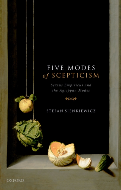 Five Modes of Scepticism : Sextus Empiricus and the Agrippan Modes, PDF eBook