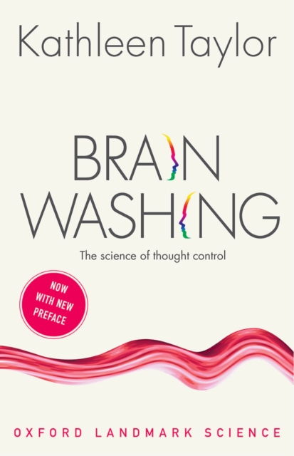 Brainwashing : The science of thought control, PDF eBook