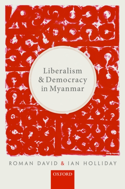 Liberalism and Democracy in Myanmar, EPUB eBook