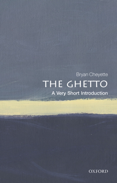 The Ghetto: A Very Short Introduction, PDF eBook