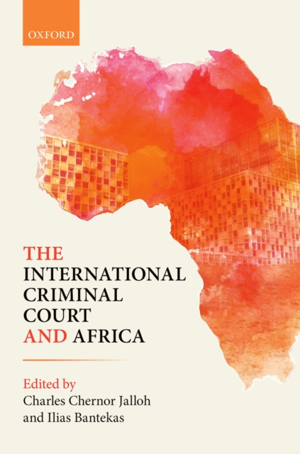 The International Criminal Court and Africa, PDF eBook