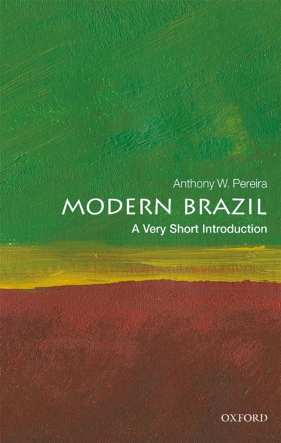 Modern Brazil: A Very Short Introduction, PDF eBook