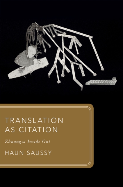 Translation as Citation : Zhuangzi Inside Out, EPUB eBook