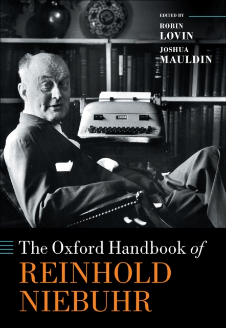 The Oxford Handbook of Reinhold Niebuhr, EPUB eBook