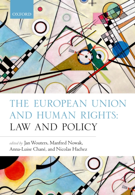 The European Union and Human Rights : Law and Policy, EPUB eBook