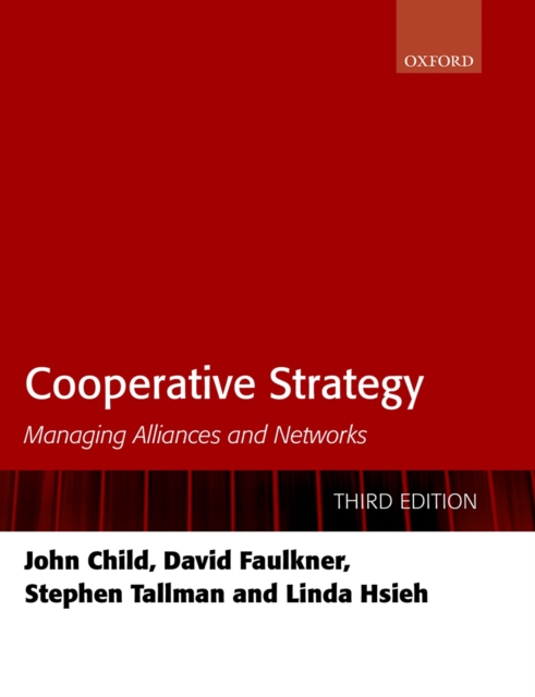 Cooperative Strategy : Managing Alliances and Networks, PDF eBook