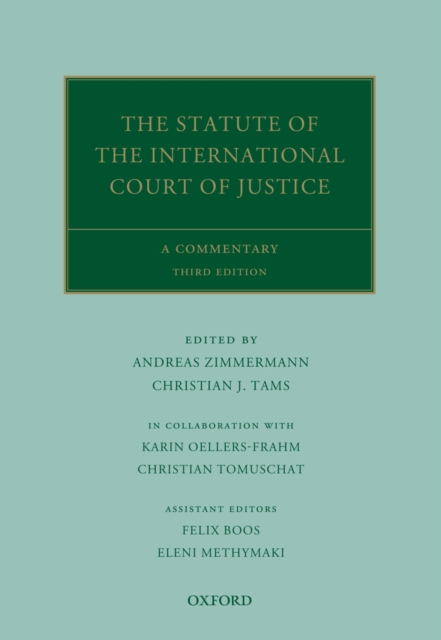 The Statute of the International Court of Justice : A Commentary, PDF eBook