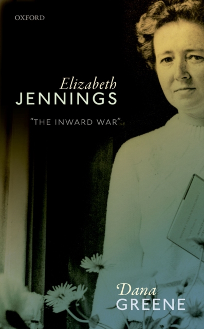 Elizabeth Jennings : 'The Inward War', EPUB eBook
