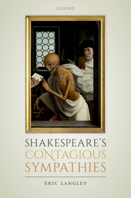 Shakespeare's Contagious Sympathies : Ill Communications, EPUB eBook