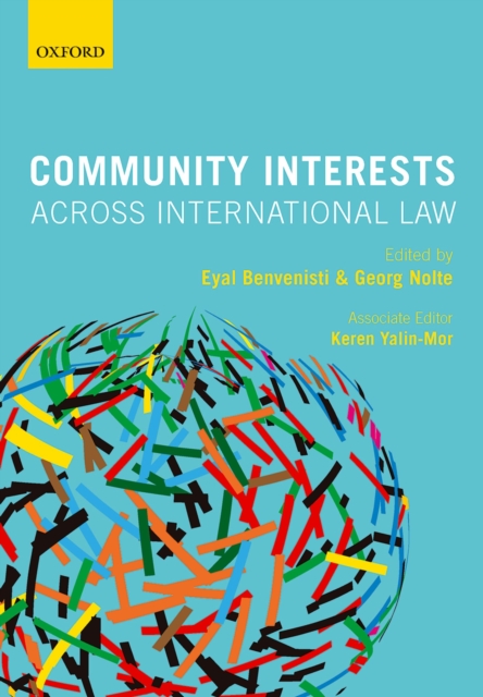 Community Interests Across International Law, PDF eBook