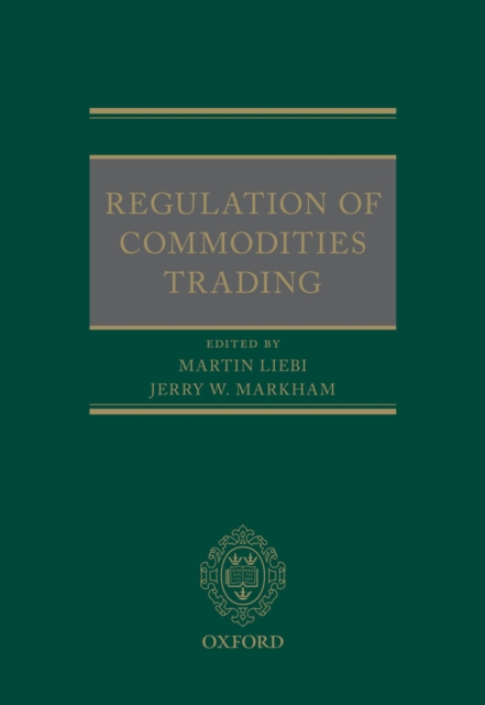 Regulation of Commodities Trading, PDF eBook