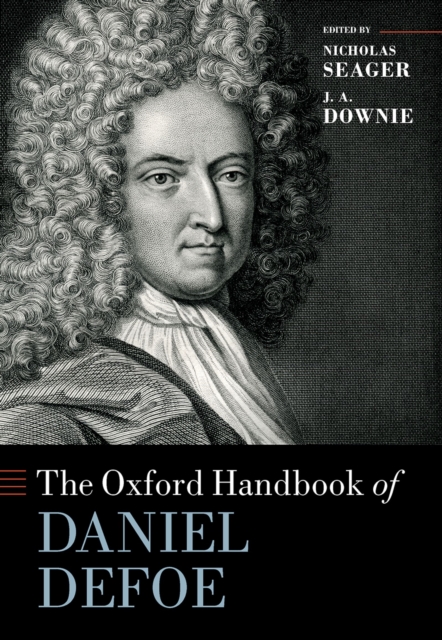 The Oxford Handbook of Daniel Defoe, PDF eBook