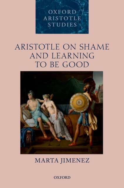 Aristotle on Shame and Learning to Be Good, PDF eBook