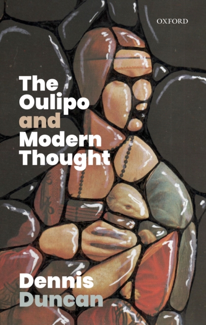 The Oulipo and Modern Thought, EPUB eBook