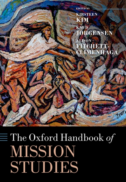 The Oxford Handbook of Mission Studies, PDF eBook
