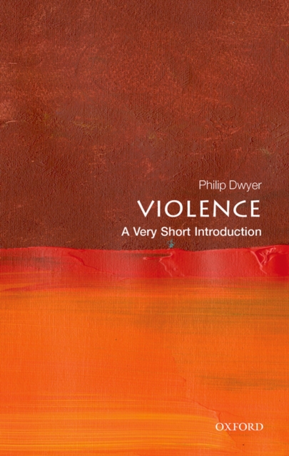 Violence: A Very Short Introduction, PDF eBook