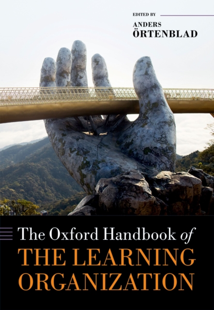The Oxford Handbook of the Learning Organization, PDF eBook