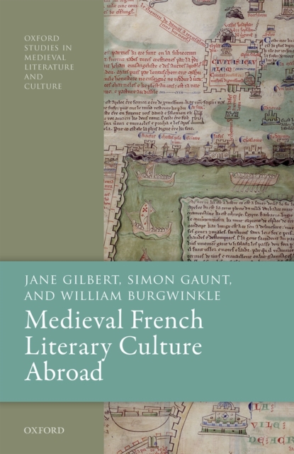 Medieval French Literary Culture Abroad, PDF eBook