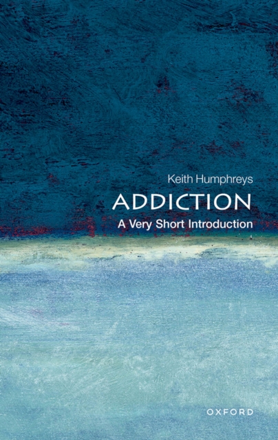 Addiction: A Very Short Introduction, PDF eBook