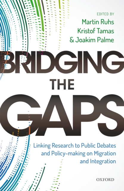Bridging the Gaps : Linking Research to Public Debates and Policy Making on Migration and Integration, PDF eBook