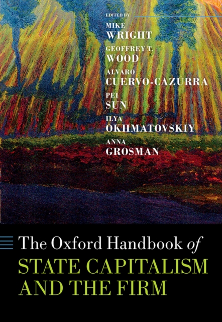 The Oxford Handbook of State Capitalism and the Firm, PDF eBook