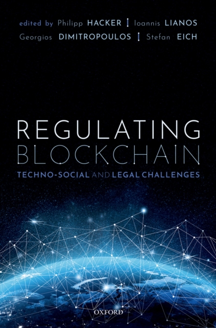 Regulating Blockchain : Techno-Social and Legal Challenges, PDF eBook