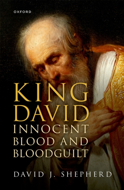 King David, Innocent Blood, and Bloodguilt, PDF eBook