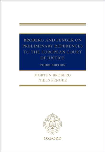 Broberg and Fenger on Preliminary References to the European Court of Justice, PDF eBook